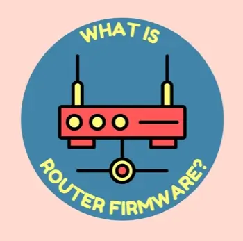 What is router firmware?